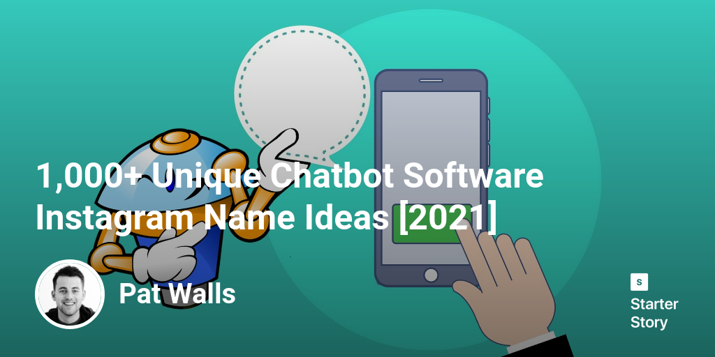 1,000+ Unique Chatbot Software Instagram Name Ideas [2025]