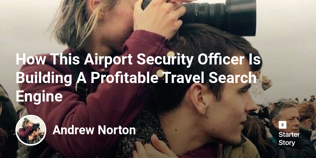 How This Airport Security Officer Is Building A Profitable Travel