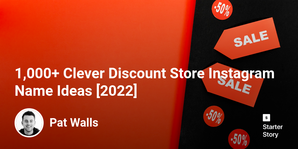 1,000+ Clever Discount Store Instagram Name Ideas [2025]
