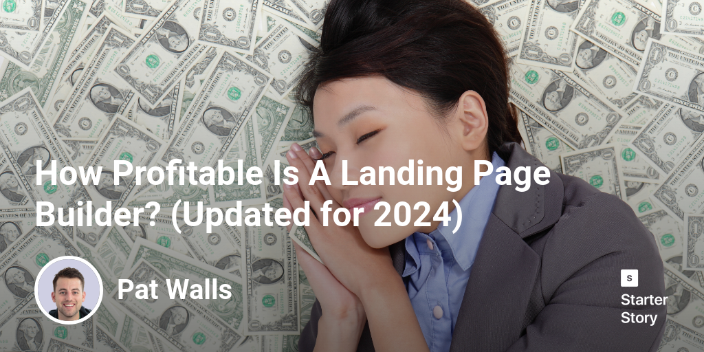 How Profitable Is A Landing Page Builder? (Updated for 2025)