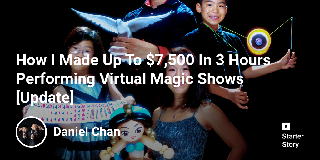How I Made Up To $7,500 In 3 Hours Performing Virtual Magic Shows