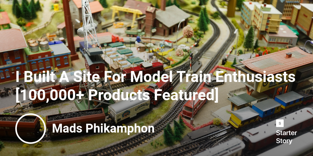 I Built A Site For Model Train Enthusiasts [100,000+ Products