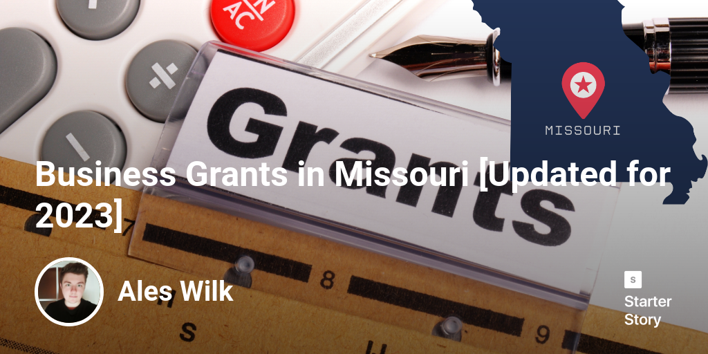 Business Grants in Missouri [Updated for 2025]