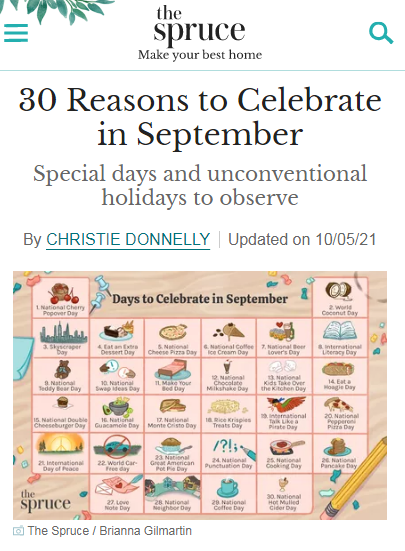 check out the full post [here](https://www.thespruce.com/reasons-to-celebrate-in-september-4178816)