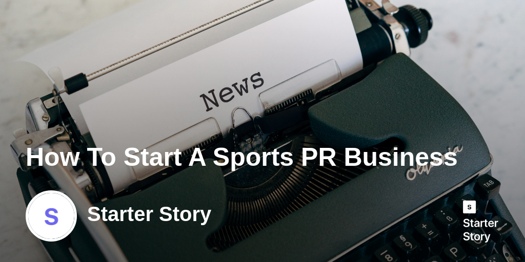 How To Start A Sports PR Business