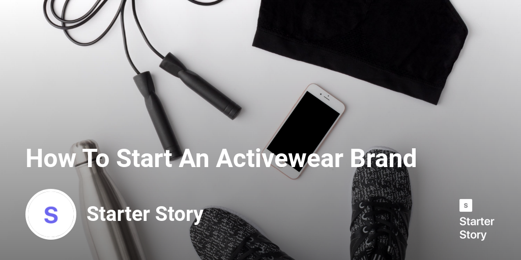 How To Start An Activewear Brand