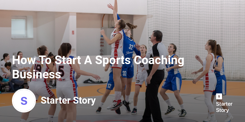 How To Start A Sports Coaching Business