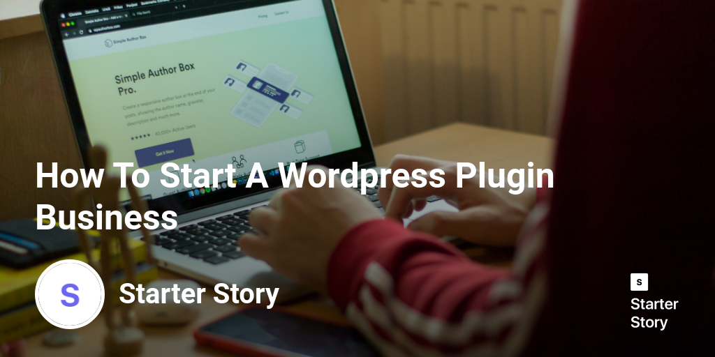 How To Start A Wordpress Plugin Business