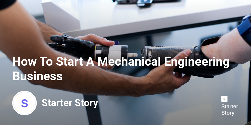 How To Start A Mechanical Engineering Business