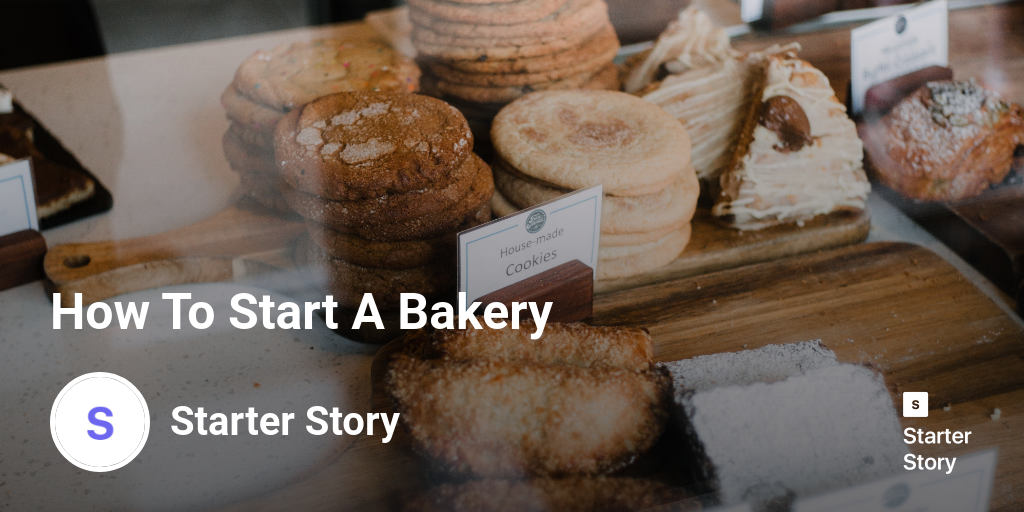 How To Start A Bakery