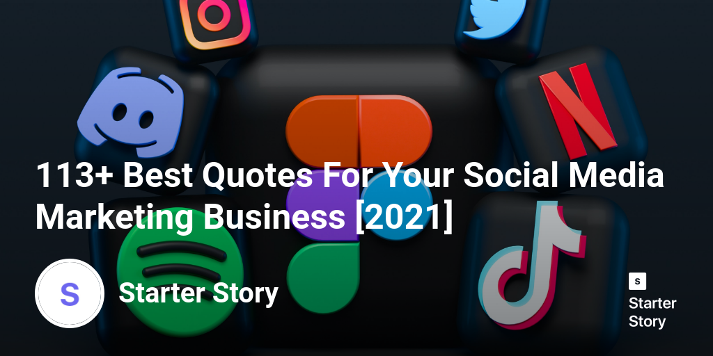 113+ Best Quotes For Your Social Media Marketing Business [2024]