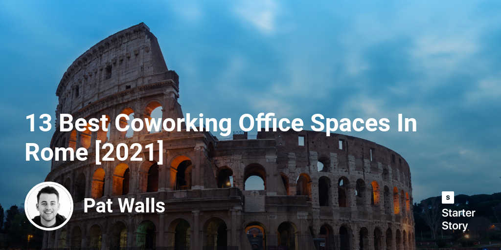 13 Best Coworking Office Spaces In Rome [2024]