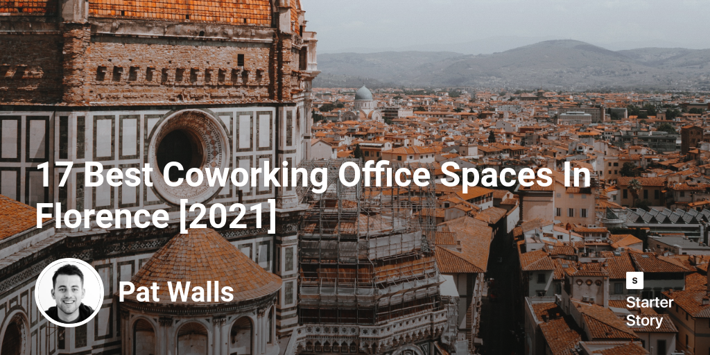 17 Best Coworking Office Spaces In Florence [2024]