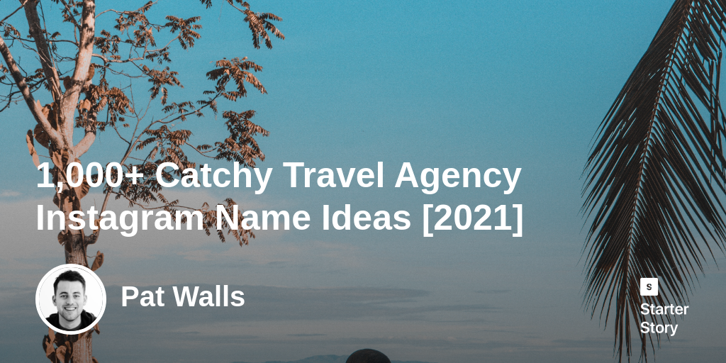 1-000-catchy-travel-agency-instagram-name-ideas-2024-starter