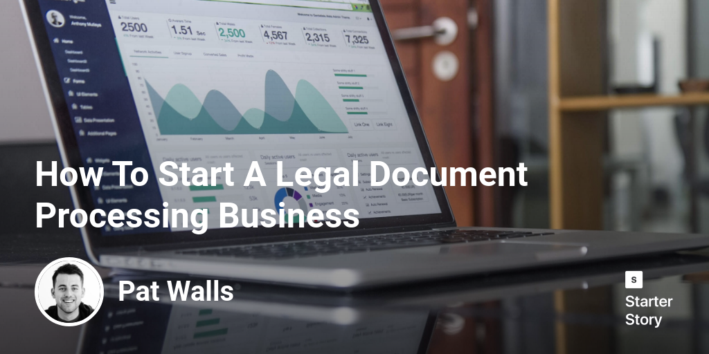 How To Start A Legal Document Processing Business