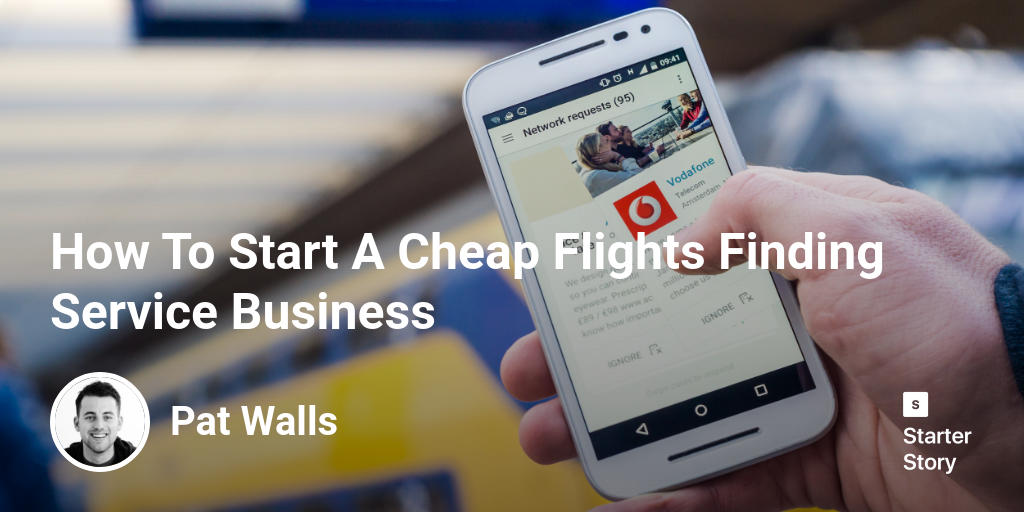 How To Start A Cheap Flights Finding Service Business