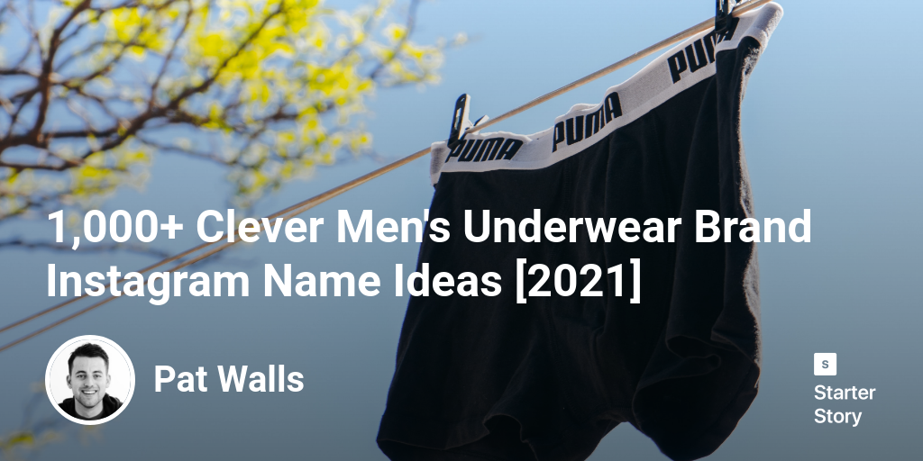 1 000 Clever Men s Underwear Brand Instagram Name Ideas 2024