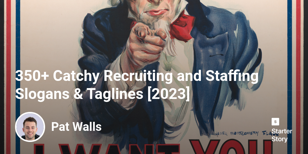 350+ Catchy Recruiting and Staffing Slogans &amp; Taglines [2024] -