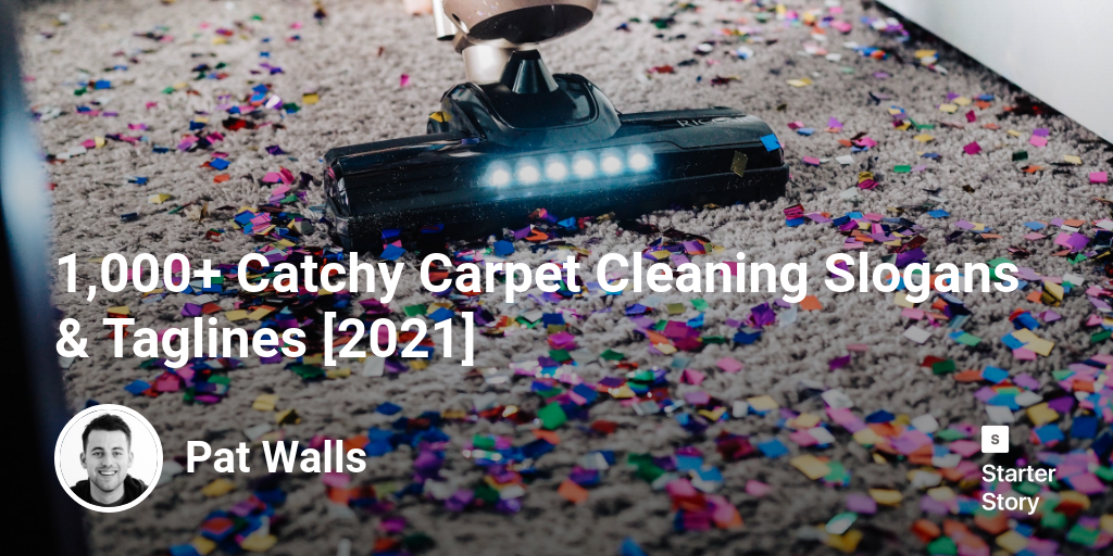 1,000+ Catchy Carpet Cleaning Slogans & Taglines [2024] Starter