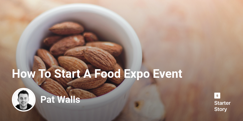 How To Start A Food Expo Event