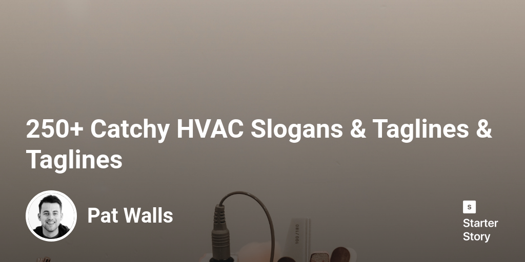 250 Catchy Hvac Slogans And Taglines And Taglines Starter Story