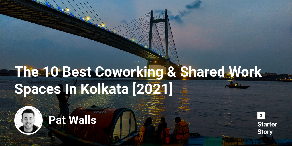 The 10 Best Coworking & Shared Work Spaces  In Kolkata [2024]