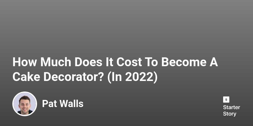 How Much Does It Cost To A Cake Decorator? (In 2024) Starter