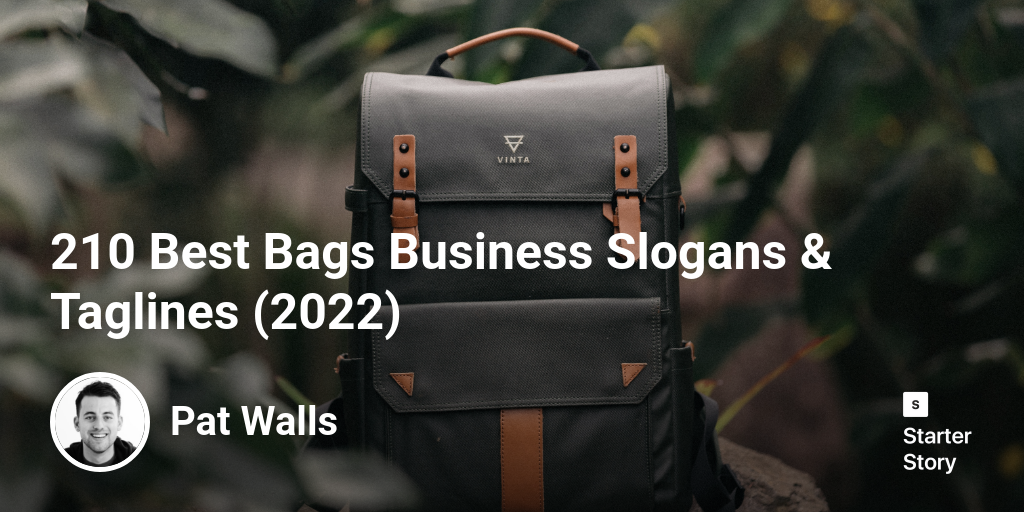 210 Best Bags Business Slogans & Taglines (2024) Starter Story