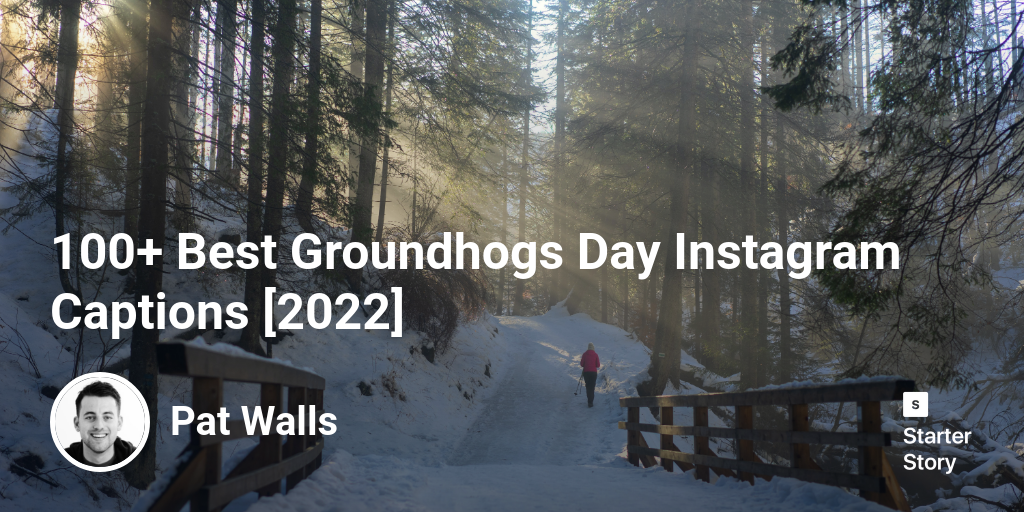 100+ Best Groundhogs Day Instagram Captions [2024]