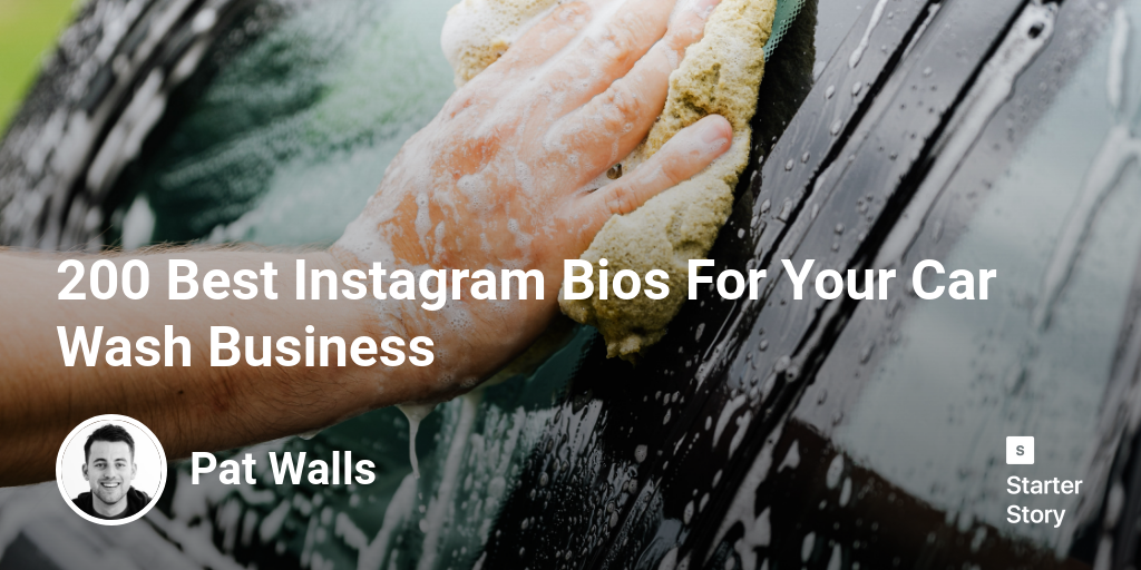 200 Best Instagram Bios For Your Car Wash Business