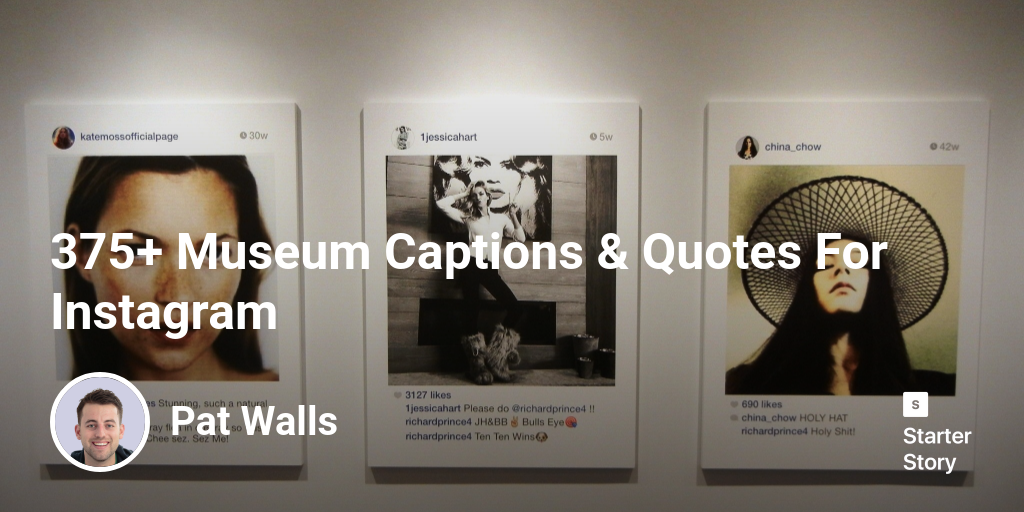 375+ Museum Captions & Quotes For Instagram