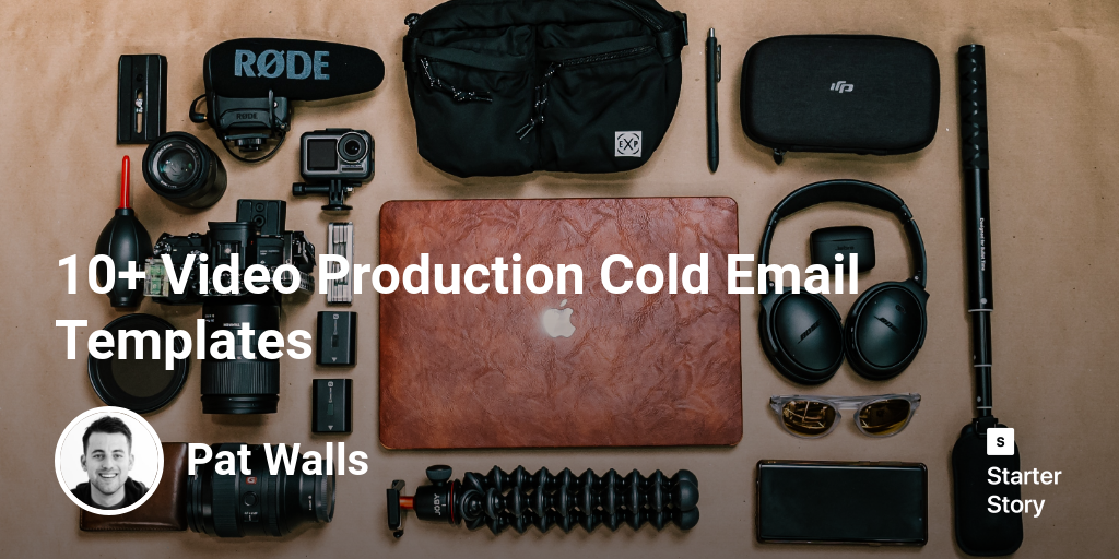 10+ Video Production Cold Email Templates