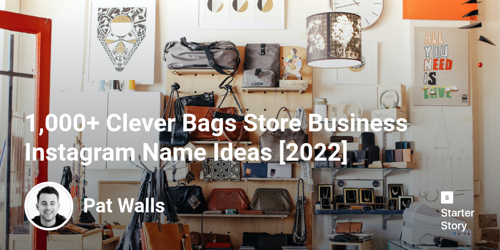 1,000+ Clever Bags Store Business Instagram Name Ideas [2024]