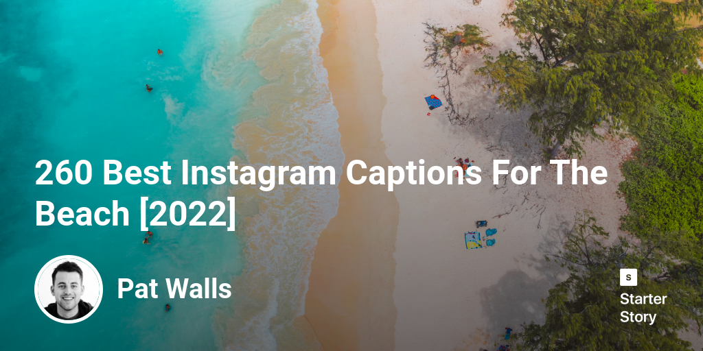 260 Best Instagram Captions For The Beach [2024]