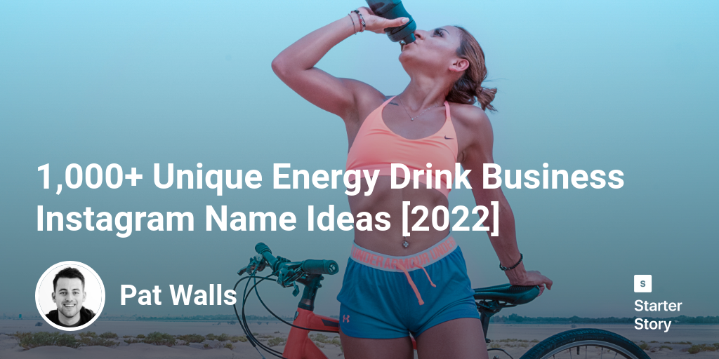 1,000+ Unique Energy Drink Business Instagram Name Ideas [2024]
