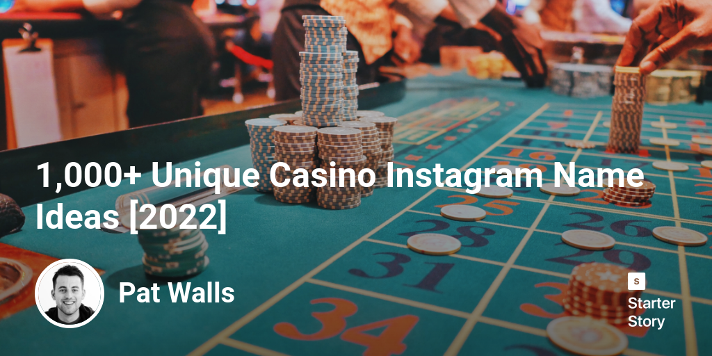 1,000+ Unique Casino Instagram Name Ideas [2024]