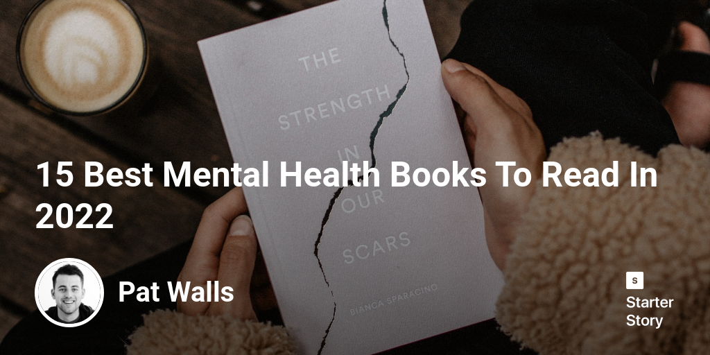 15 Best Mental Health Books To Read In 2024
