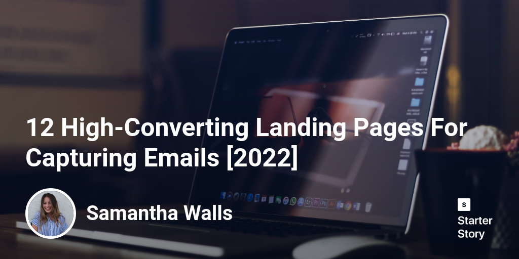 12 High-Converting Landing Pages For Capturing Emails [2024]