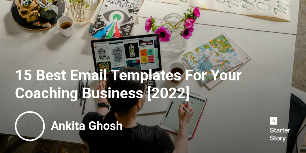 15 Best Email Templates For Your Coaching Business [2024]