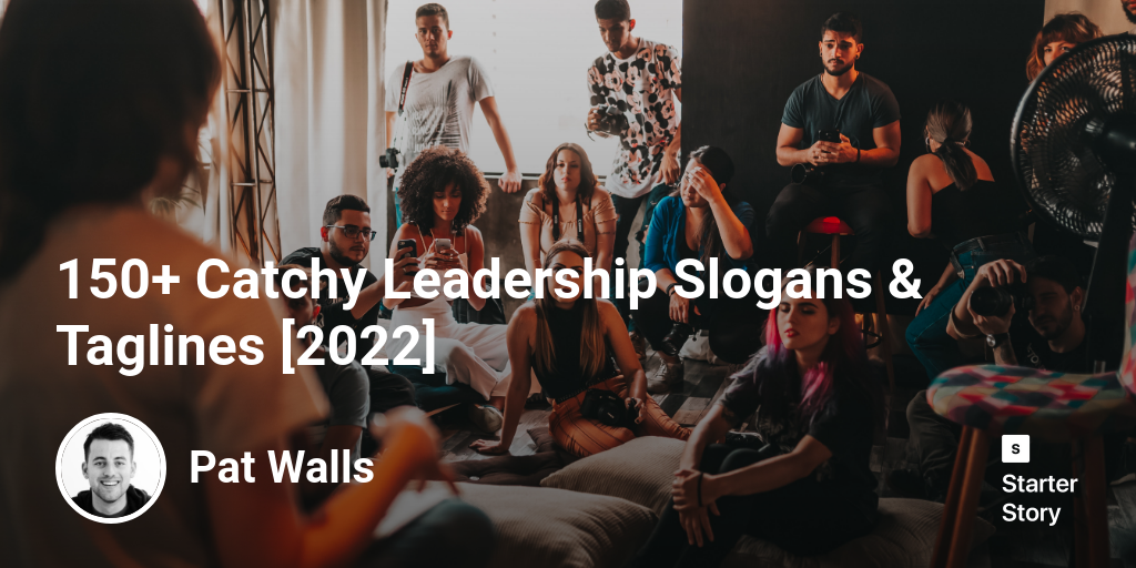 150+ Catchy Leadership Slogans & Taglines [2024]