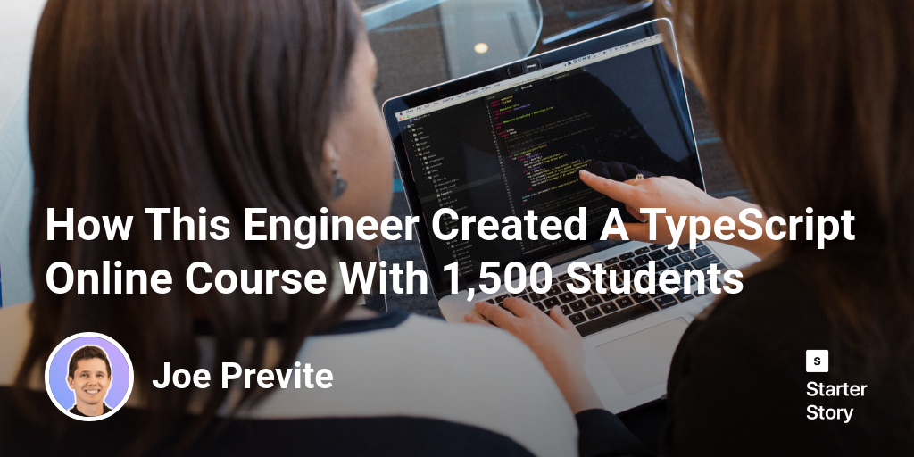 How This Engineer Created A TypeScript Online Course With 1,500