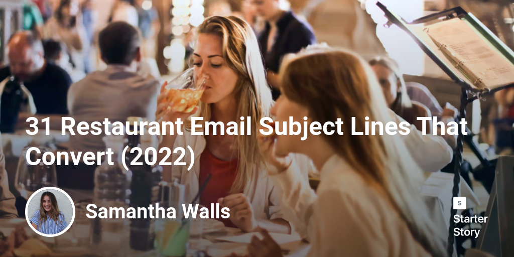 31 Restaurant Email Subject Lines That Convert (2024)