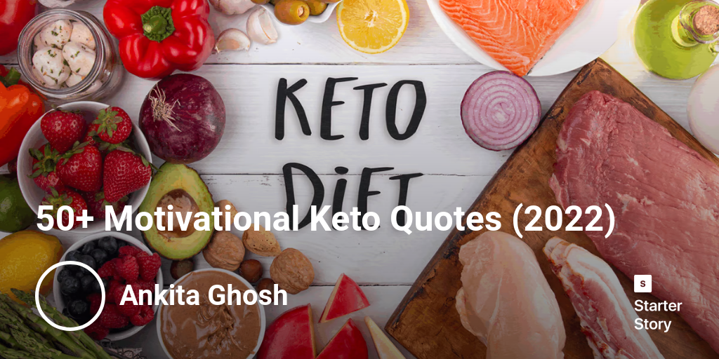 50+ Motivational Keto Quotes (2024)