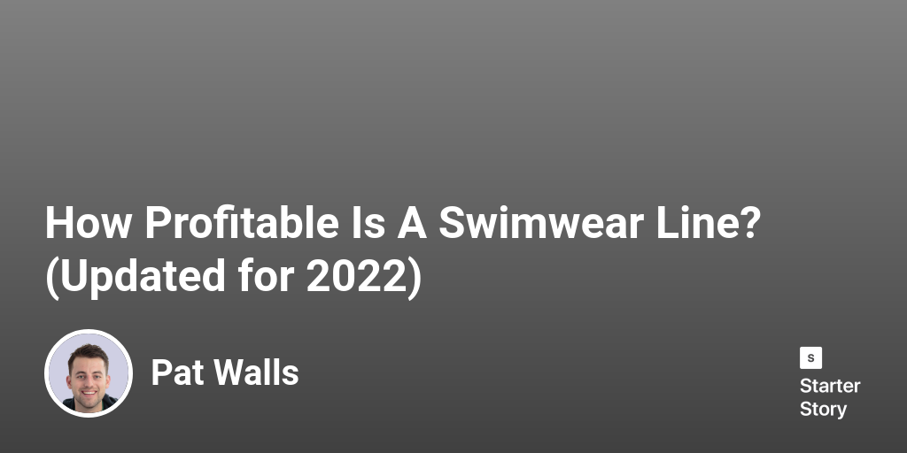How Profitable Is A Swimwear Line? (Updated for 2024)