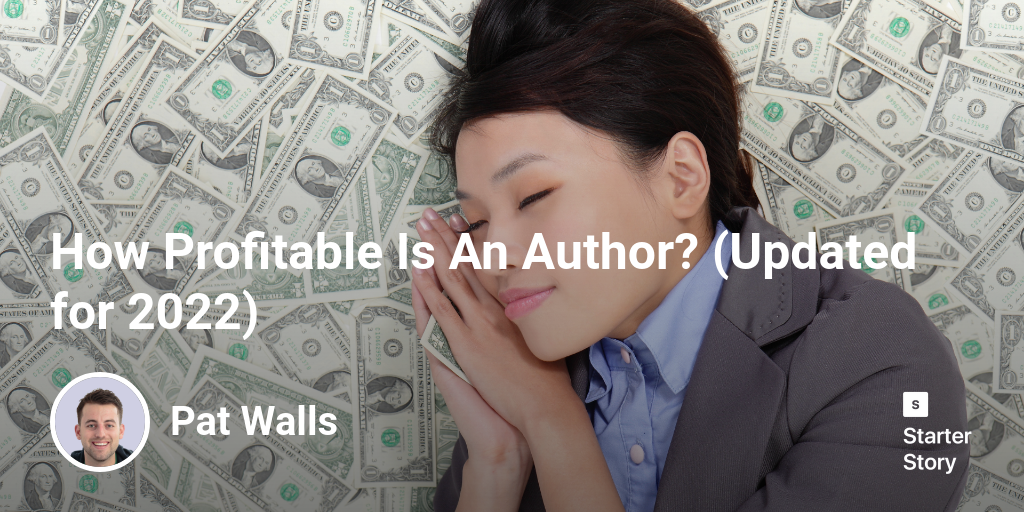 How Profitable Is An Author? (Updated for 2024)