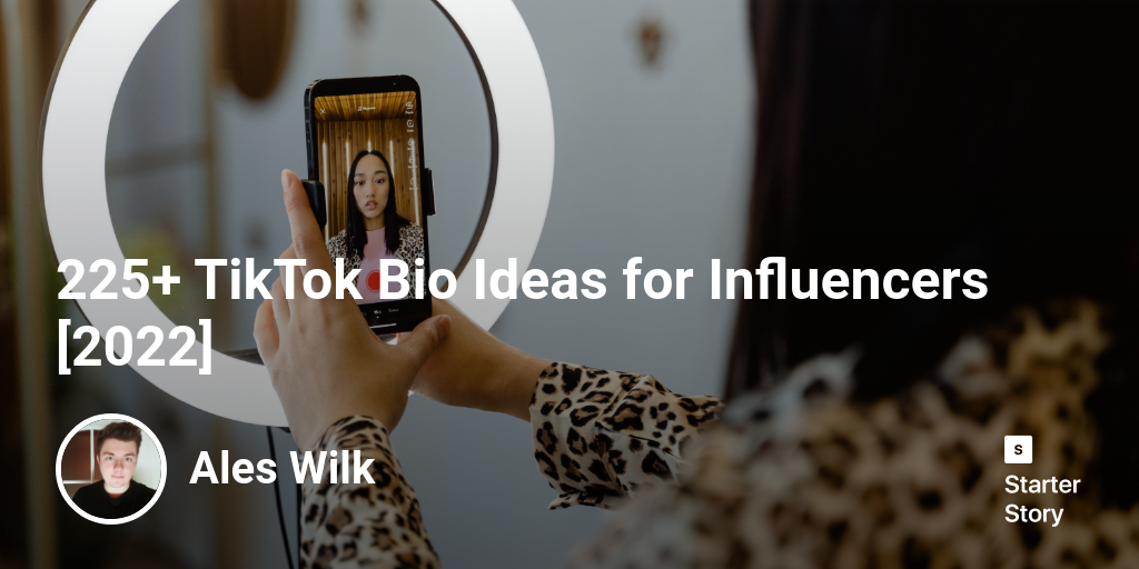 225+ TikTok Bio Ideas for Influencers [2024]