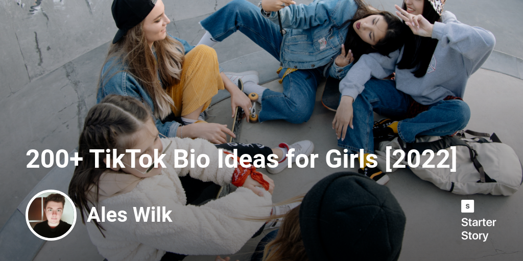 200+ TikTok Bio Ideas for Girls [2024]