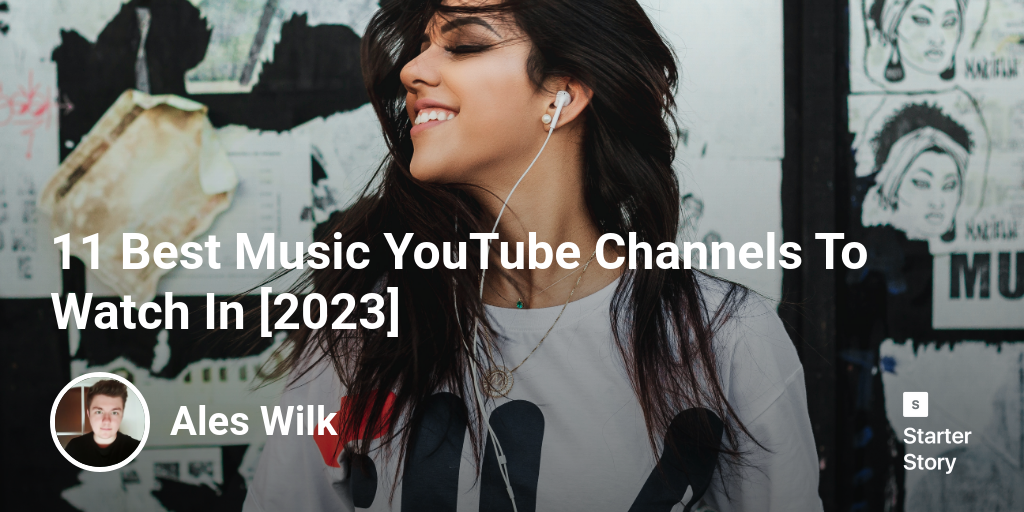 11 Best Music YouTube Channels To Watch In [2024]