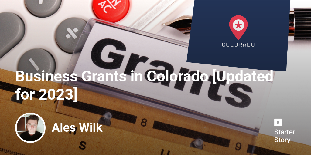 Business Grants in Colorado [Updated for 2024]